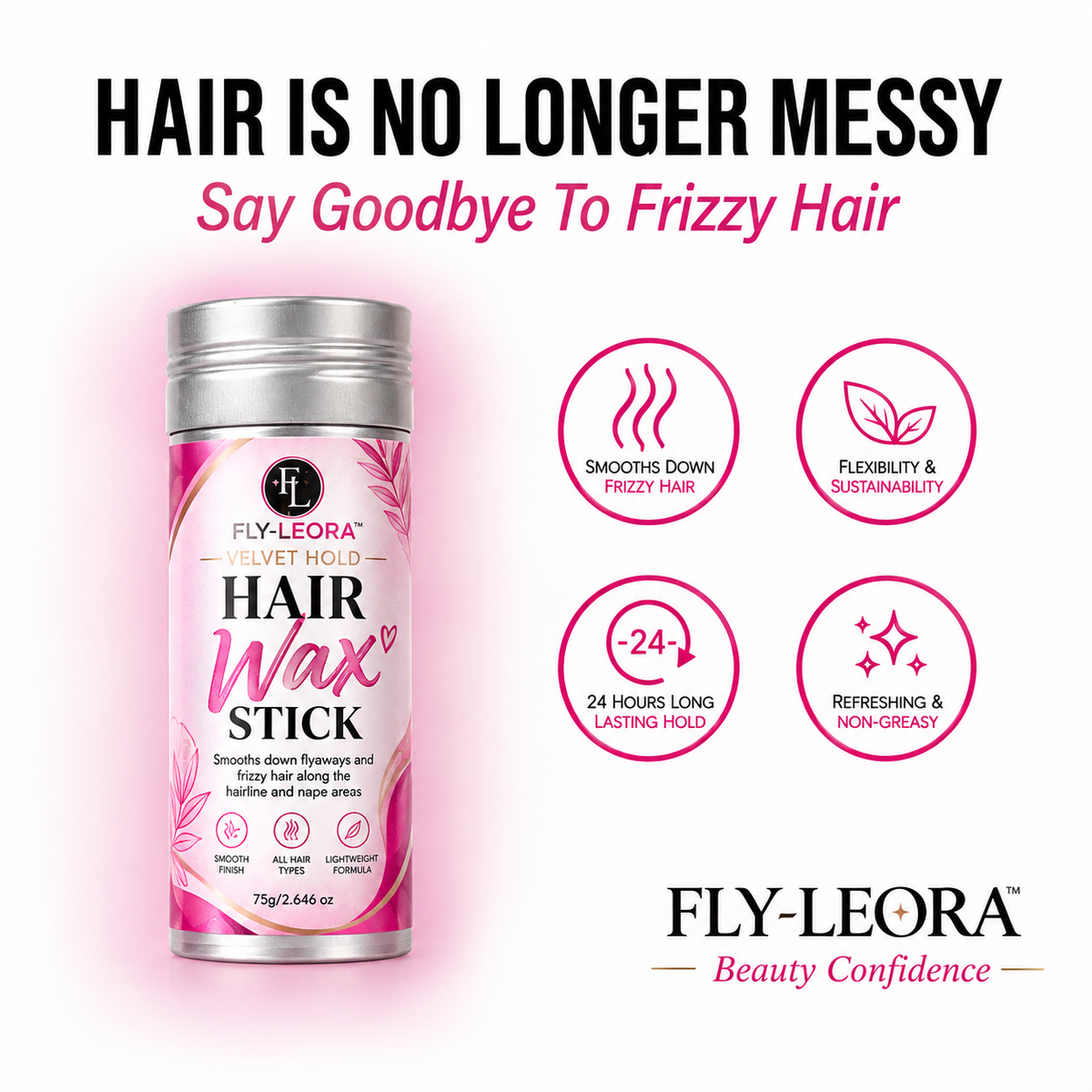 Fly-Leora™ Velvet Hold (Hair Wax Stick)